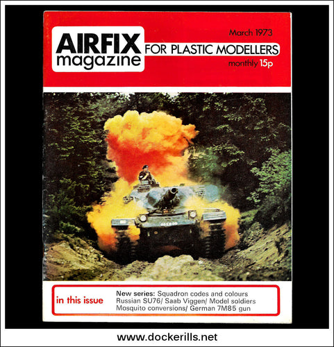 Airfix Magazine, March, 1973. Volume 14 Number 7.