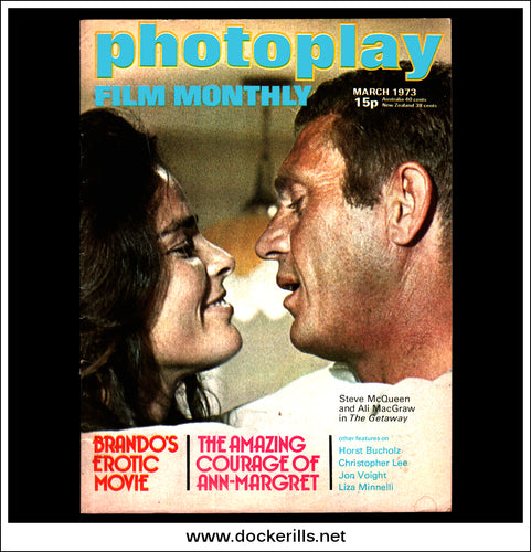 Photoplay Film Magazine, March, 1973, Vol. 24, No. 3. Cover - Steve McQueen & Ali Macgraw / The Getaway.