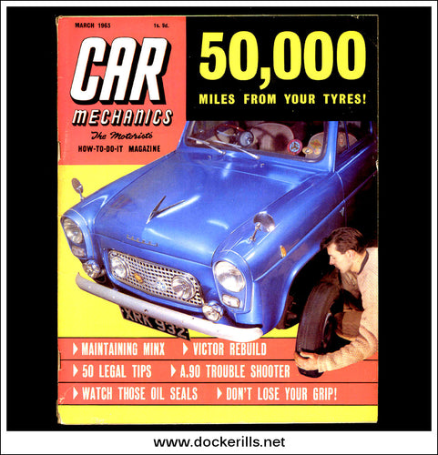 Car Mechanics Magazine March 1963 - Austin A.90, Hillman Minx, Vauxhall Victor