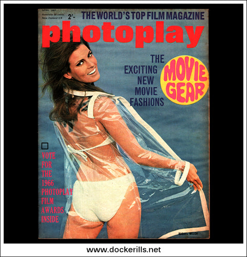 Photoplay Film Magazine, April, 1967, Vol. 18, No. 4. Cover - Raquel Welch.