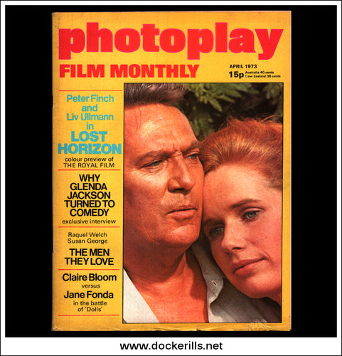 Photoplay Film Magazine, April, 1973, Vol. 24, No. 4. Cover - Peter Finch & Liv Ullmann / Lost Horizon.