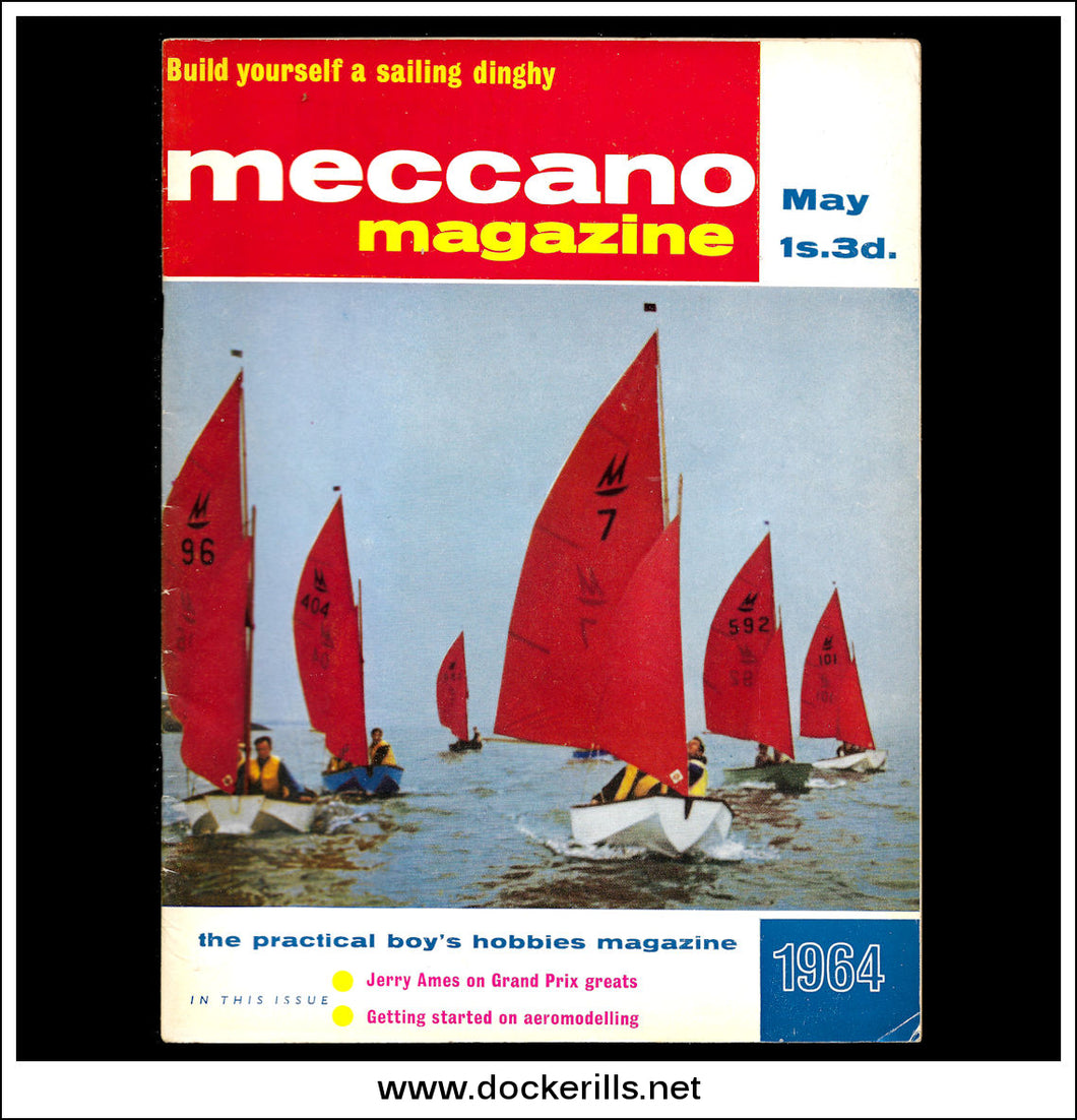 Meccano Magazine Vol. 49. No. 3 published May 1964.
