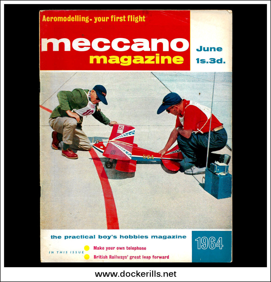 Meccano Magazine Vol. 49. No. 4 published June 1964.