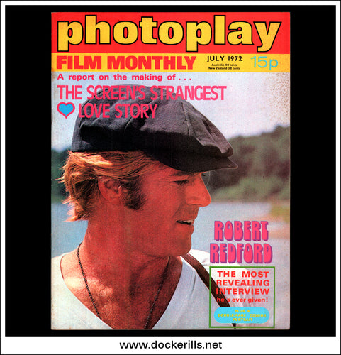 Photoplay Film Magazine, July, 1972, Vol. 23, No. 7. Cover - Robert Redford.