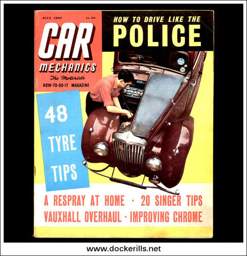 Car Mechanics Magazine July 1960. - Vauxhall Velox, Singer 10 h.p.