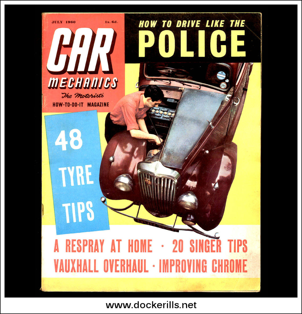 Car Mechanics Magazine July 1960. - Vauxhall Velox, Singer 10 h.p.