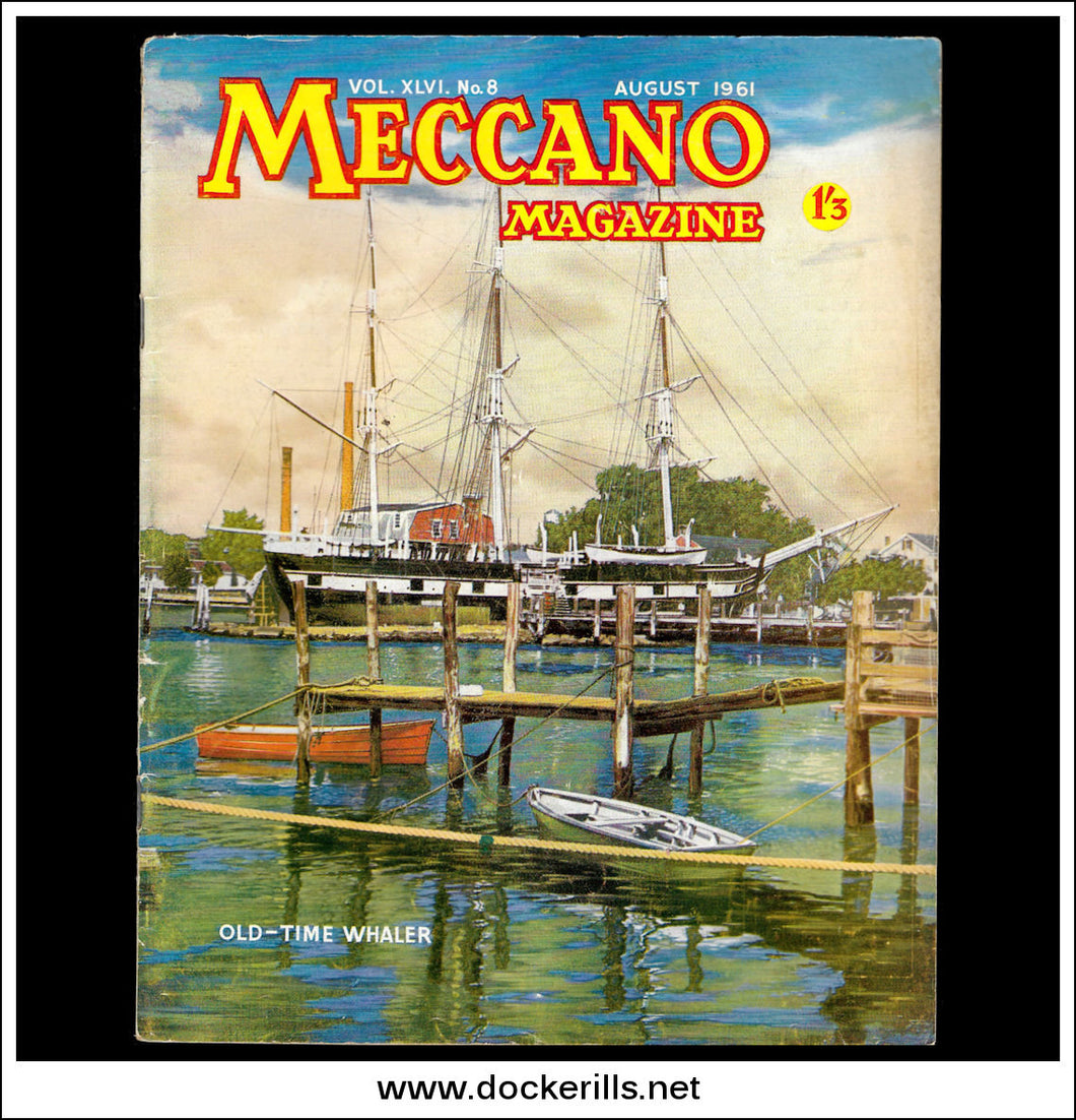 Meccano Magazine Vol. XLVI. No. 8 published August 1961.