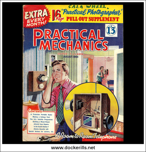 Practical Mechanics Magazine, August, 1958. Transistor Radio, Satellites, Electro Gravitic Lift.