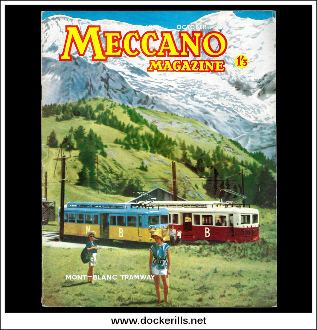 Meccano Magazine Vol. XLVII. No. 10 published October 1962.