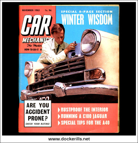 Car Mechanics Magazine November 1963 - Austin A.40, Jaguar Mk.7