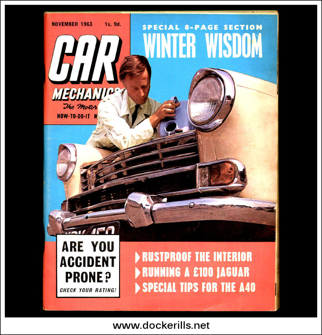 Car Mechanics Magazine November 1963 - Austin A.40, Jaguar Mk.7