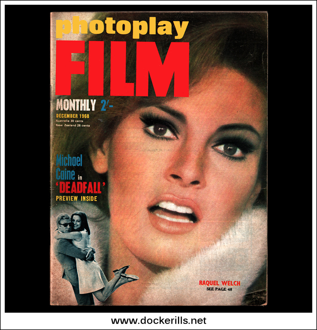 Photoplay Film Magazine, December, 1968, Vol. 19, No. 12. Raquel Welch, Michael Caine / Deadfall Cover.