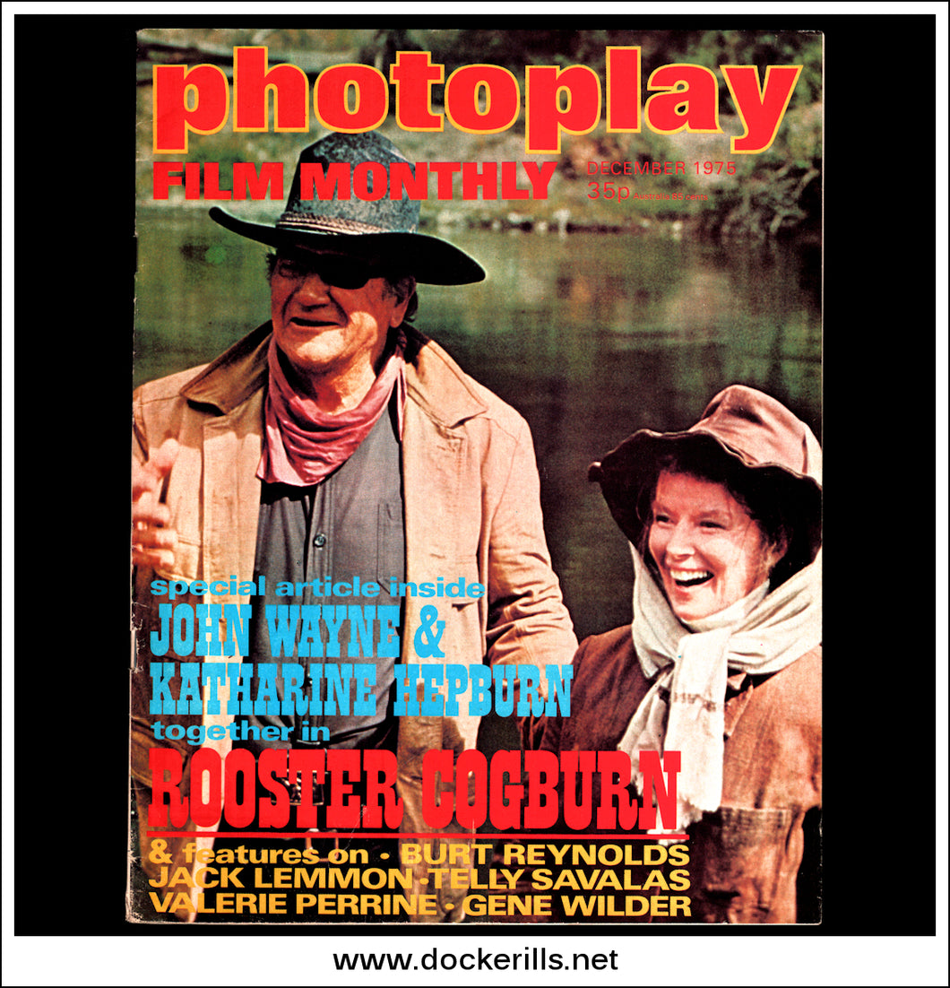 Photoplay Film Magazine, December, 1975, Vol. 26, No. 12. Cover - John Wayne & Katherine Hepburn / Rooster Cogburn.