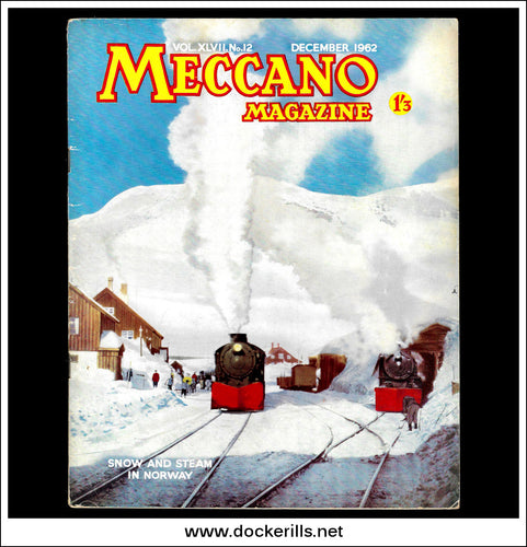 Meccano Magazine Vol. XLVII. No. 12 published December 1962.