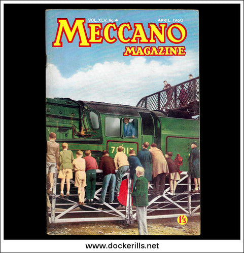 Meccano Magazine Vol. XLV. No. 4 April 1960