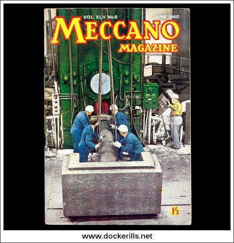 Meccano Magazine Vol. XLV. No. 6 June 1960