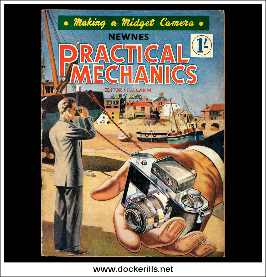 Newnes Practical Mechanics Magazine, July, 1955. 