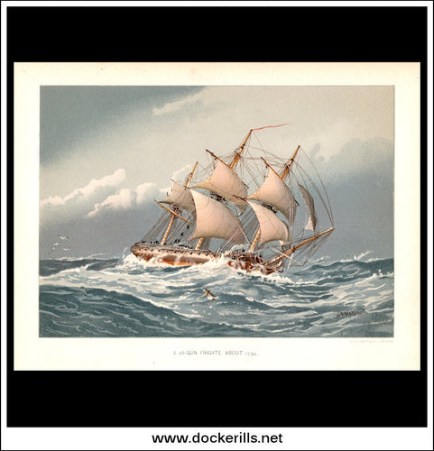 A 28-Gun Frigate About 1794, Her Majesty's Navy. Antique Print c. 1870.