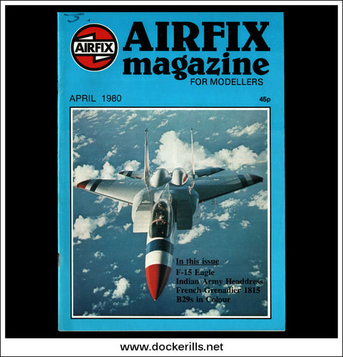 Airfix Magazine, April, 1980.