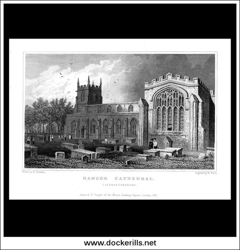 Antique Print Bangor Cathedral, Caernarvonshire, Wales. Steel Engraving c. 1830.