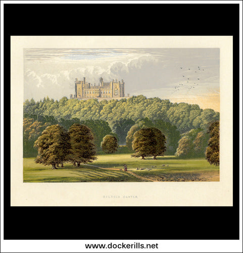 Belvoir Castle, Near Grantham, Leicestershire, England. Antique Print, Chromoxylograph 1880.