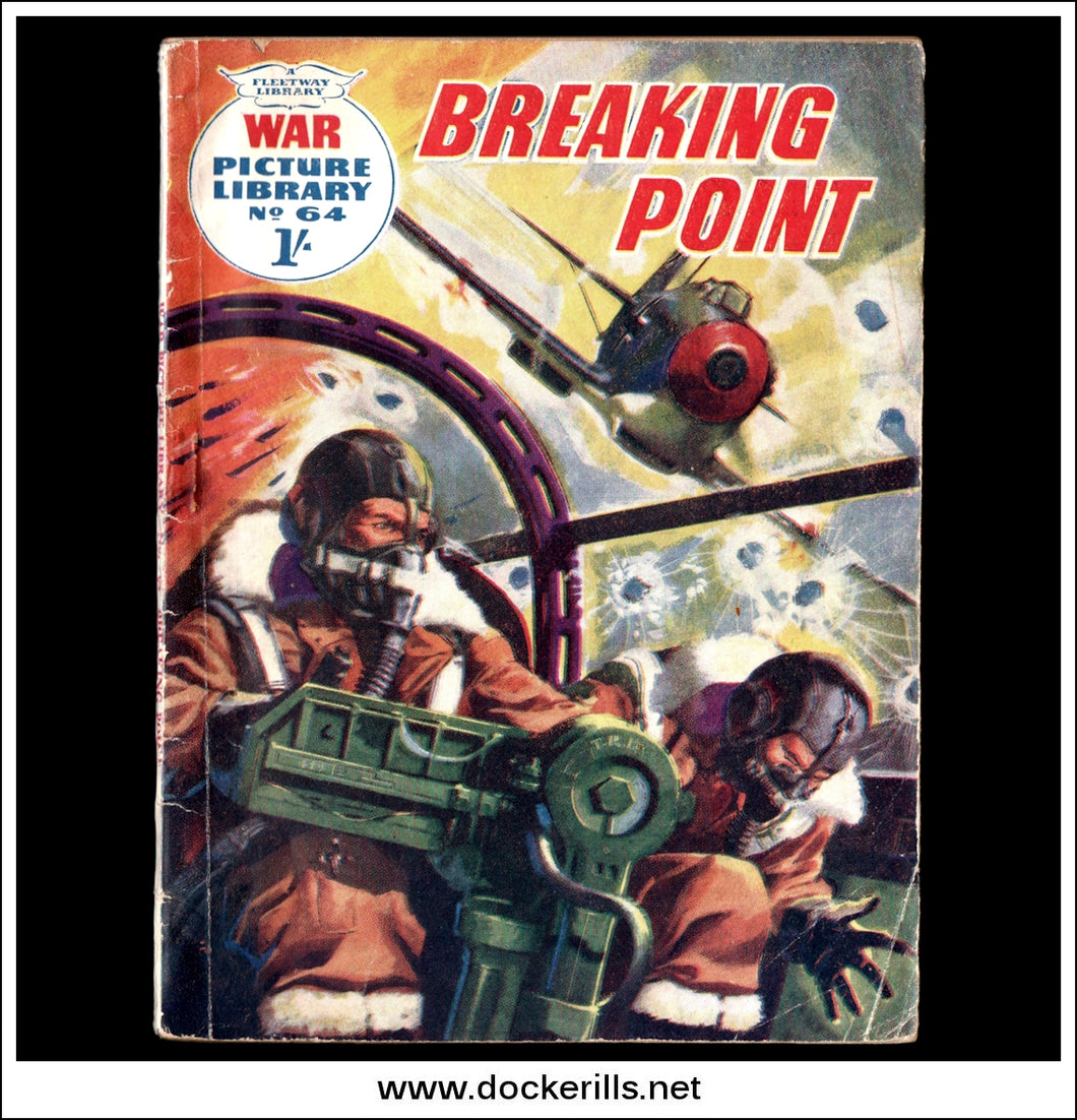 Breaking Point, War Picture Library No. 64, 1960.
