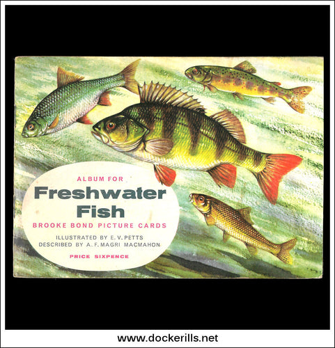 Brooke Bond Tea Card Album - Freshwater Fish 1960. Complete Set Of Cards.
