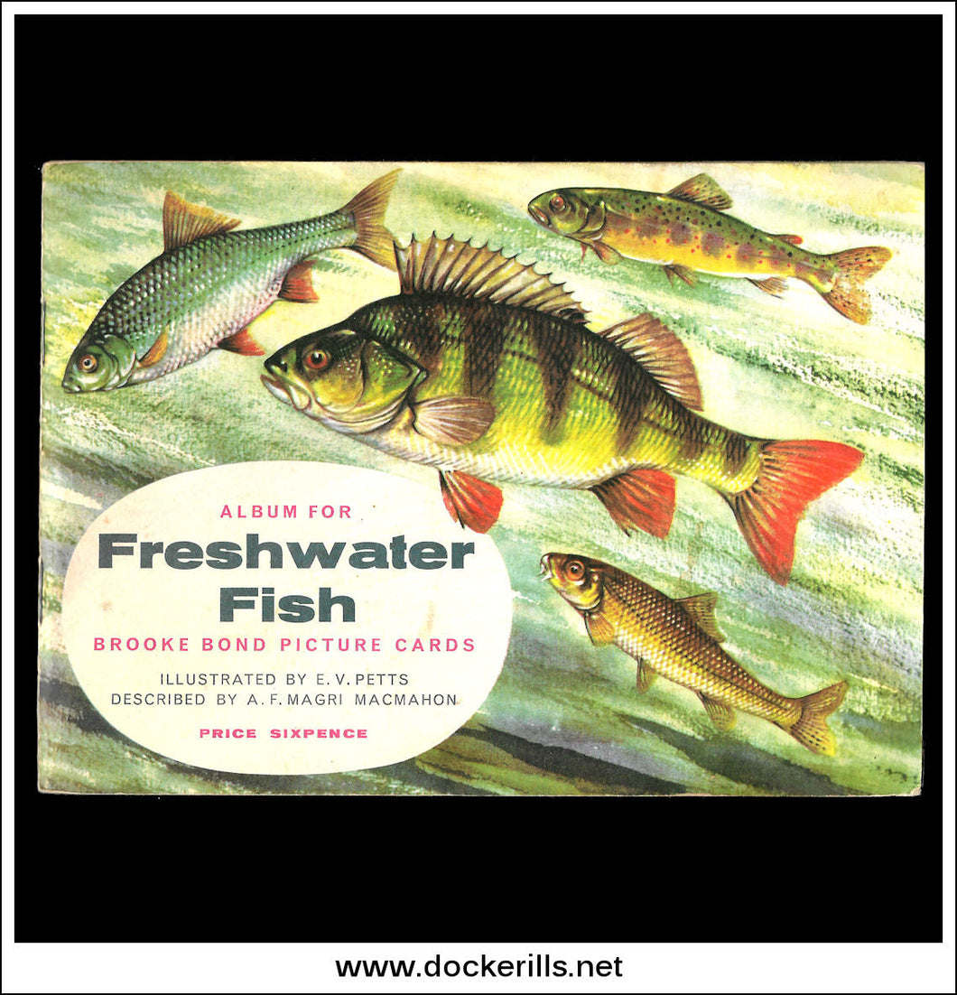 Brooke Bond Tea Card Album - Freshwater Fish 1960. Complete Set Of Cards.