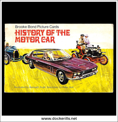 Brooke Bond Tea Card Album - History Of The Motor Car 1968.