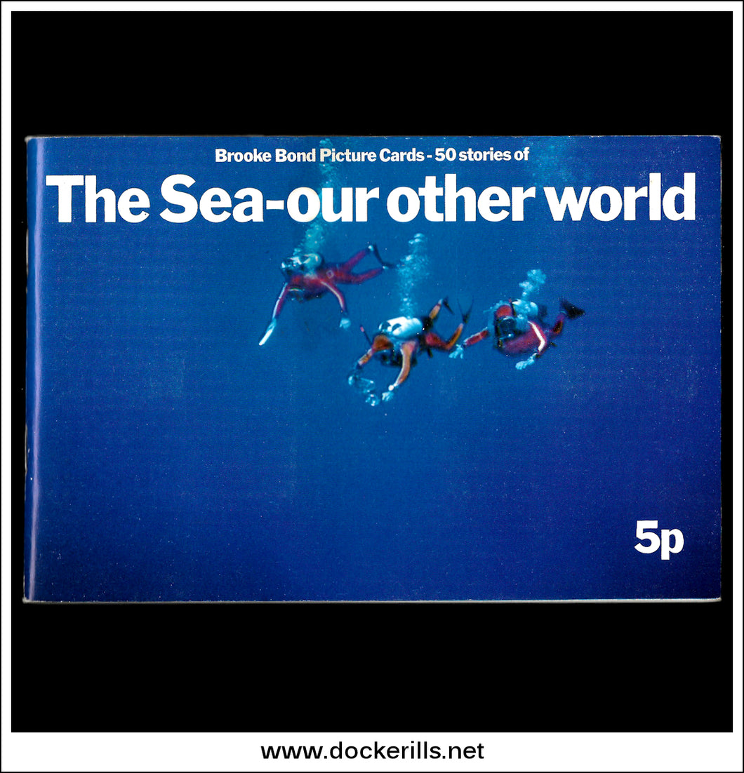 Brooke Bond Tea Card Album - The Sea-Our Other World 1974.