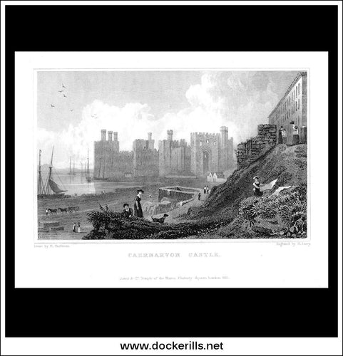Caernarvon Castle, Caernarvonshire, Wales. Antique Print, Steel Engraving c. 1830.