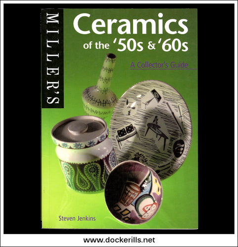 Miller's Ceramics Of The '50s & '60s, A Collectors Guide, Steven Jenkins.