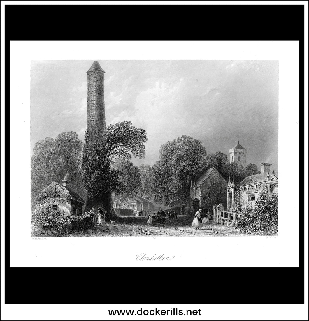 Clondalkin, Co. Dublin, Ireland. Antique Print, Steel Engraving c. 1840.