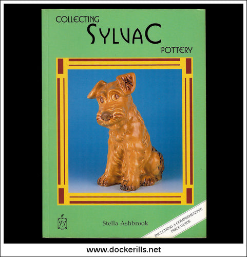 Collecting Sylvac Pottery, Stella Ashbrook.