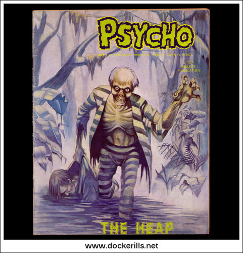 Psycho, The Heap Monthly, No. 3, 1978.