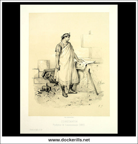 Constantin Fondateur De Constanople (Constantine Founder Of Constantinople). Antique Print, Lithograph 1859. Victor Adam.