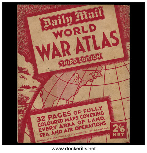 Daily Mail World War Atlas Third Edition 1943