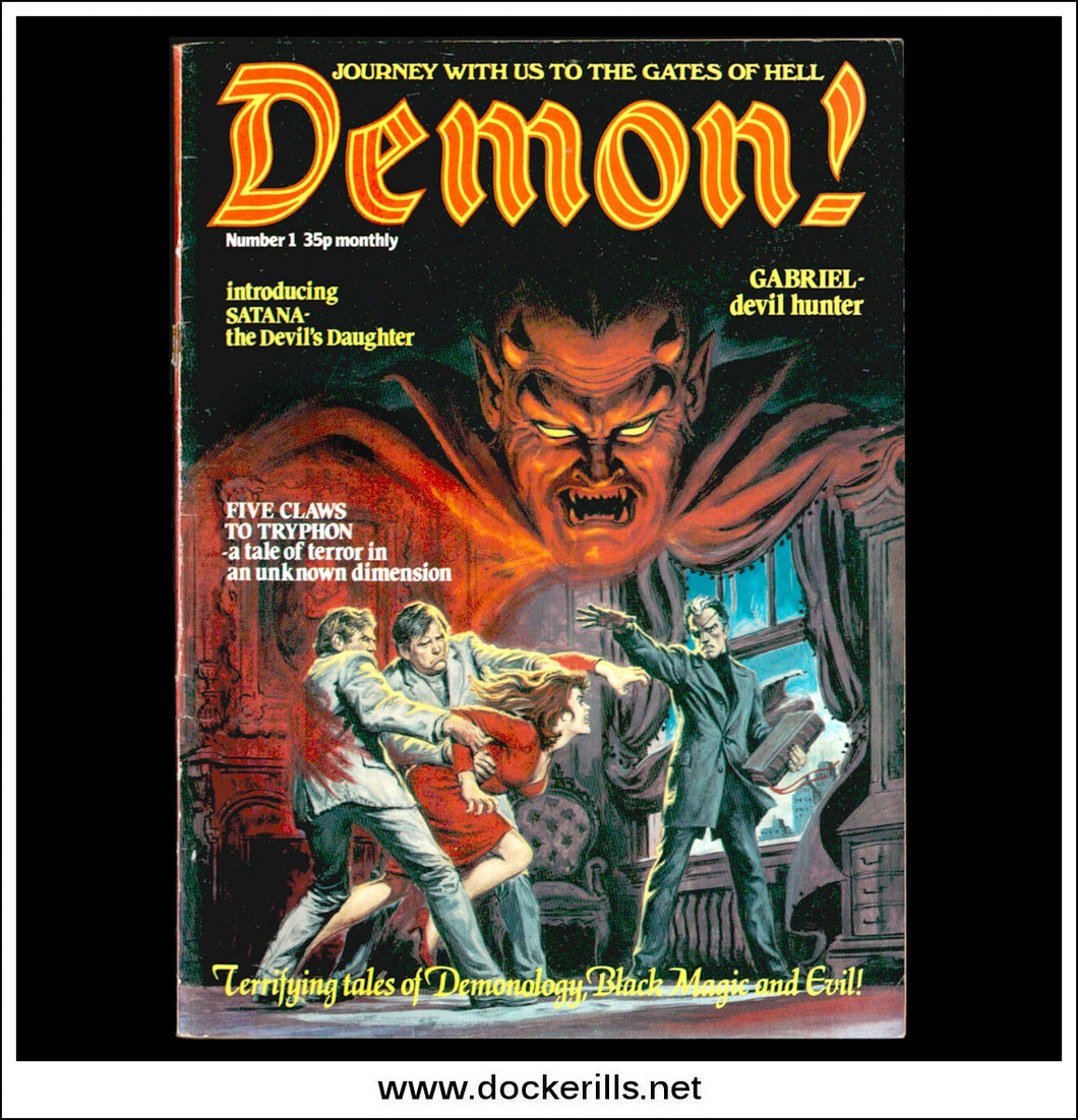 Demon! Journey With Us To Te Gates Of Hell, Volume 1, Number 1, 1978. Horror Comic. British Edition.