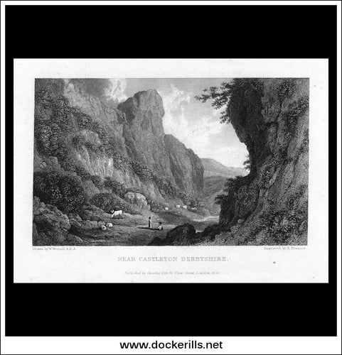 Near Castleton, Derbyshire, England. Antique Print, Steel Engraving 1830.