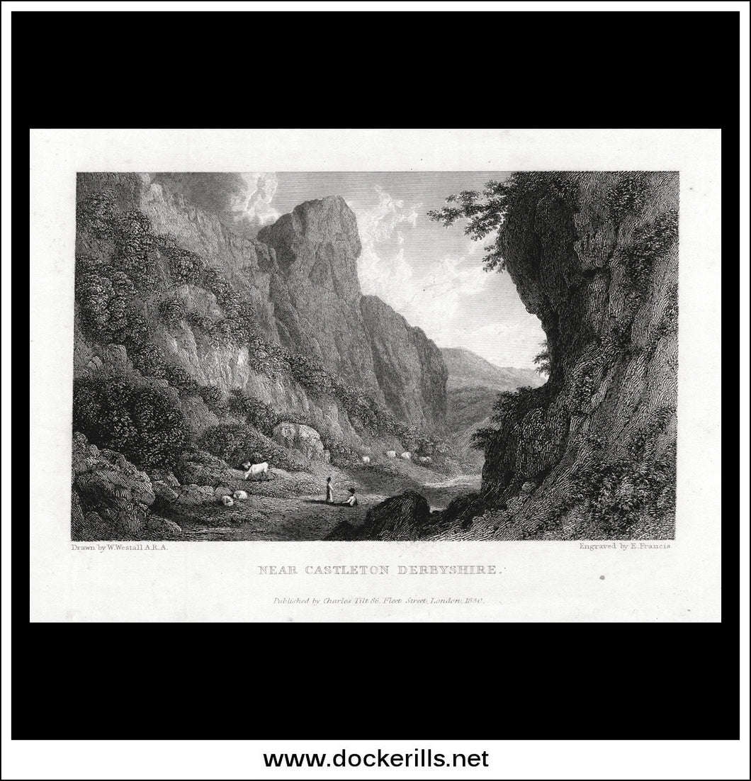 Near Castleton, Derbyshire, England. Antique Print, Steel Engraving 1830.
