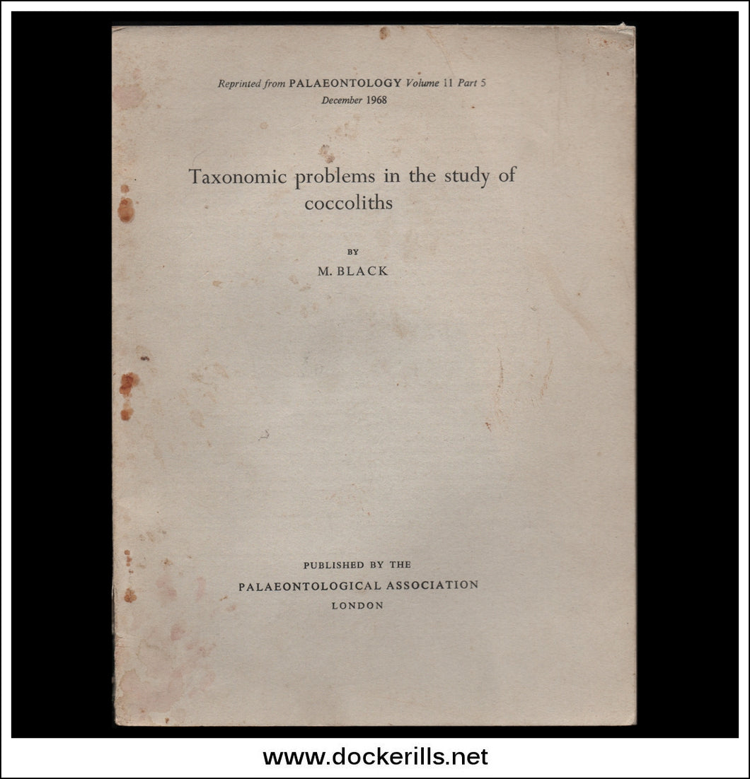 Buy Taxonomic Problems In The Study Of Coccoliths. M. Black.