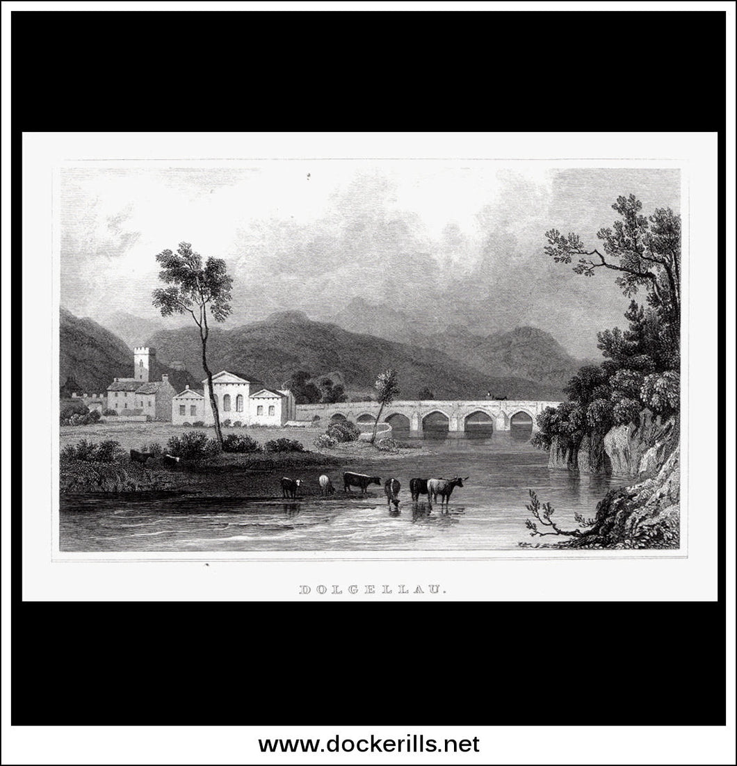 Antique Print Dolgelleau / Dolgelly, Merionethshire, Wales. Steel Engraving c. 1830.