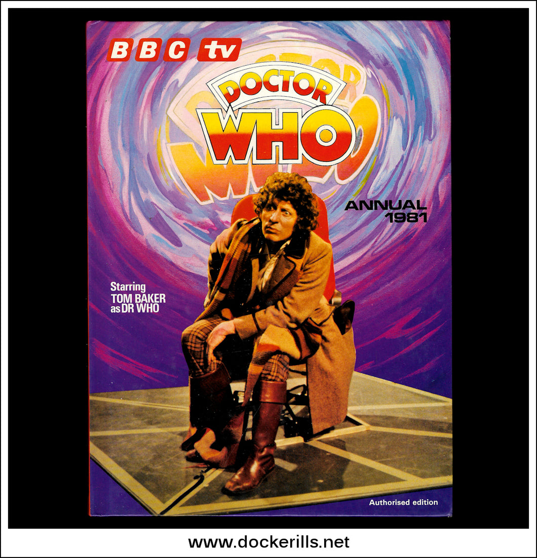 Dr Who Annual For 1981. Tom Baker.