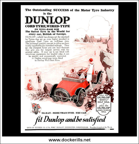 Fit Dunlop And Be Satisfied. Original Vintage Advert From August 18th 1920