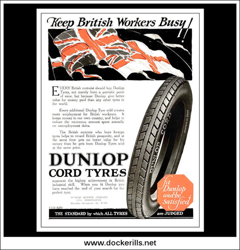 Dunlop Keep British Workers Busy. Original Vintage Advert From May 20th 1925