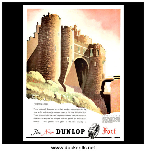 Dunlop Fort Tyres Advert. Dover Castle. Original Vintage Advert From July 28th, 1937.