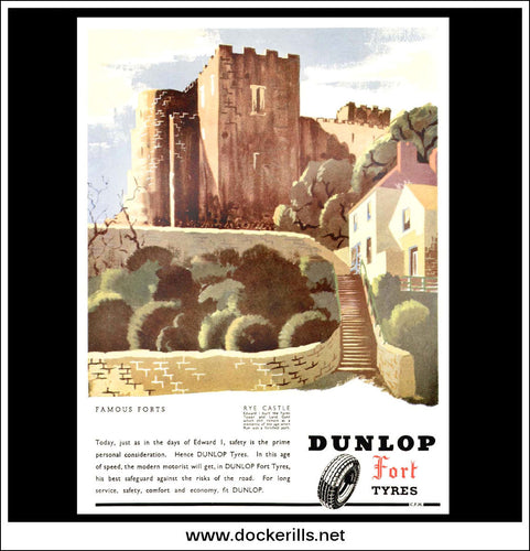 Dunlop Fort Tyres Advert. Rye Castle. Original Vintage Advert From September 29th 1937