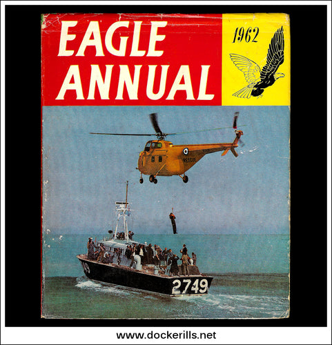 Eagle Annual Number 11, 1962. Dan Dare The Solid Gold Asteroid.