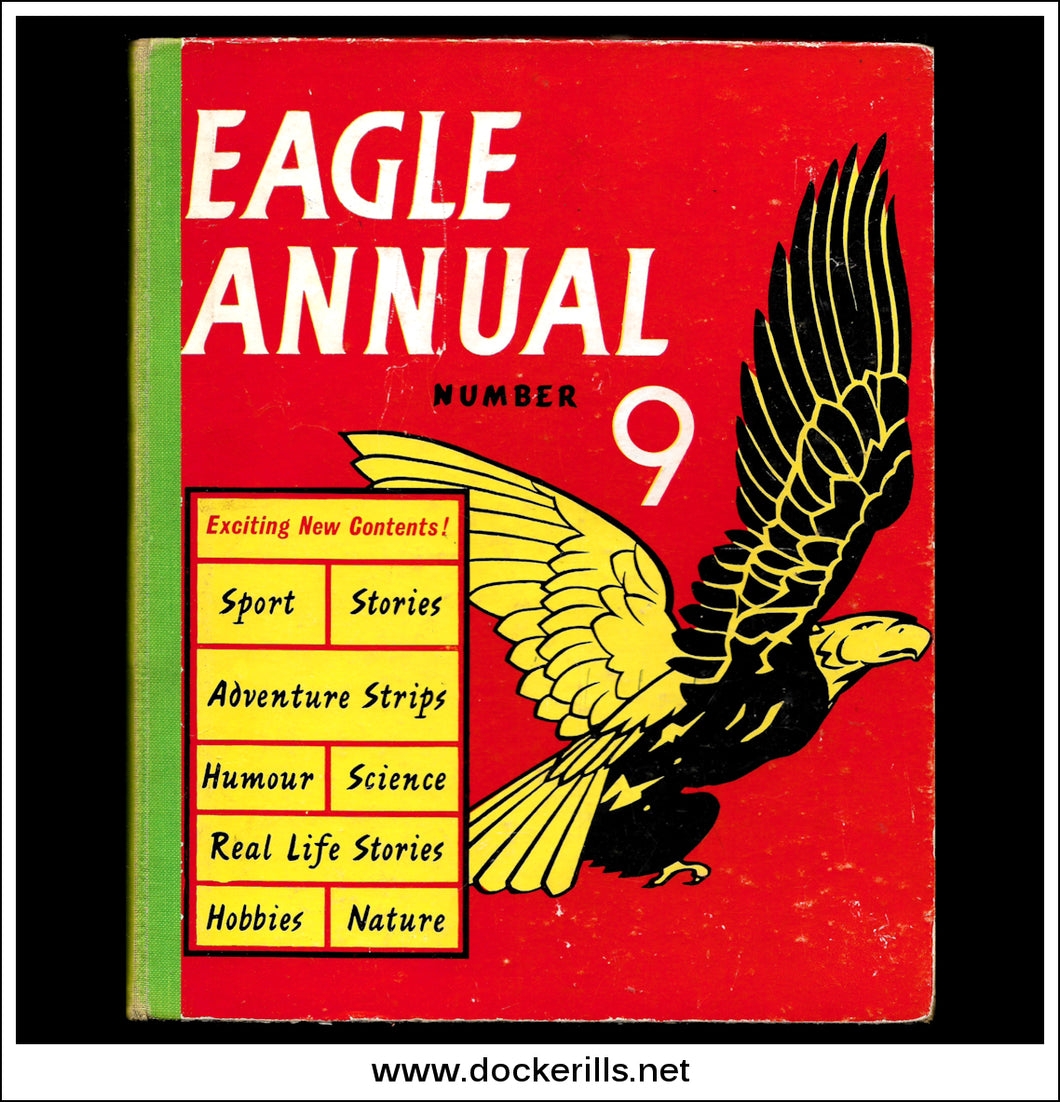 Eagle Annual Number 9, 1960. (Dan Dare In The Vanishing Scientists).
