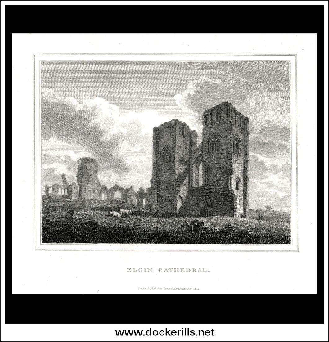Elgin Cathedral, Moray, Scotland. Antique Print, Copper Plate Engraving 1805. [A]